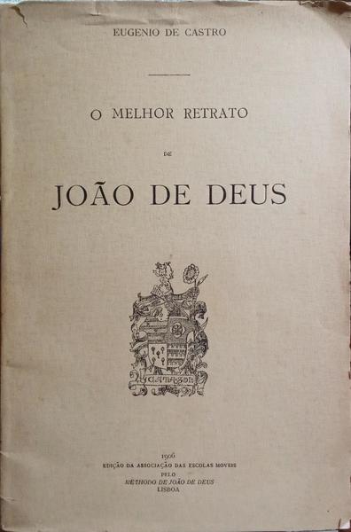 O MELHOR RETRATO DE JOÃO DE DEUS.
