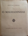 RIBEIRO. (Aquilino) O MALHADINHAS, MINA DE DIAMANTES. [ED. 1958]