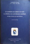 CADERNOS NAVAIS, N.º 4, JANEIRO - MARÇO 2003. O CONTEXTO DO MAR E A PRÁTICA.
