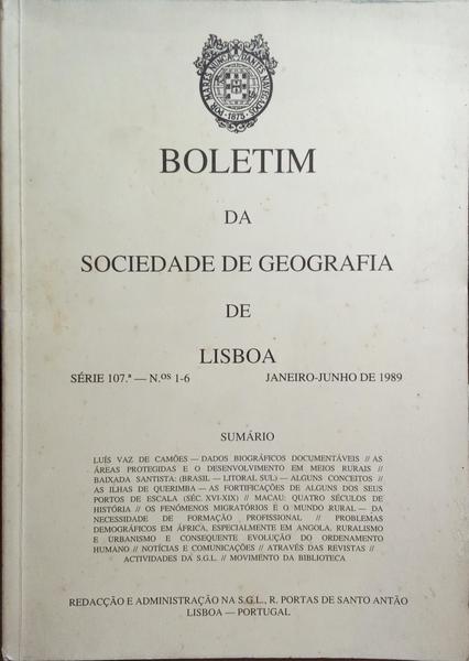 BOLETIM DA SOCIEDADE DE GEOGRAFIA DE LISBOA, N.º 1-6, JANEIRO-JUNHO 1989.