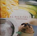 RECEITAS (AS) DO SÍTIO DO COSTUME. [1.ª EDIÇÃO]