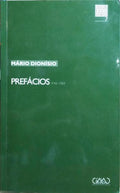 DIONÍSIO. (Mário) PREFÁCIOS (1948-1989).