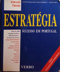 FREIRE. (Adriano) ESTRATÉGIA. SUCESSO EM PORTUGAL. [REIMPRESSÃO - 1998]