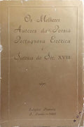 MELHORES (OS) AUTORES DA POESIA PORTUGUESA ERÓTICA E SATÍRICA DO SÉC. XVIII.