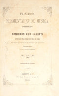 LAURETI. (Domingos Luís) PRINCIPIOS ELEMENTARES DE MUSICA. [2.ª EDIÇÃO]