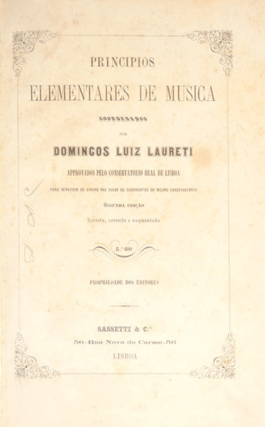 LAURETI. (Domingos Luís) PRINCIPIOS ELEMENTARES DE MUSICA. [2.ª EDIÇÃO]