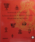 WHEELER. (William) e outros. IRONWORK. FER FORGÉ. SCHMIEDEEISEN. HIERRO FORJADO.