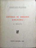 PIRES DE CARVALHO. (Alexandre Augusto) SISTEMAS DE UNIDADES, DIMENSÕES.