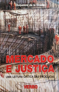 VINELLE. (Louis Duquesne de la) MERCADO E JUSTIÇA, UMA LEITURA CRÍTICA DAS ENCÍCLICAS.