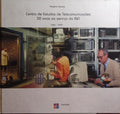 SANTOS. (Rogério) CENTRO DE ESTUDOS DE TELECOMUNICAÇÕES: 50 ANOS AO SERVIÇO DA I&D, 1950-1999.