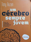 BUZAN. (Tony) UM CÉREBRO SEMPRE JOVEM.
