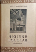 BURGERSTEIN. (Leo) HIGIENE ESCOLAR.