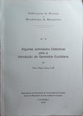SANTOS LOFF. (Dina Maria) ALGUMAS ACTIVIDADES DIDÁCTICAS PARA A INTRODUÇÃO DA GEOMETRIA EUCLIDIANA.