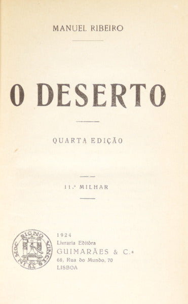 RIBEIRO. (Manuel) O DESERTO. [4.ª EDIÇÃO]