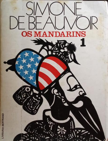 BEAUVOIR. (Simone de) OS MANDARINS. [2 VOLS.]