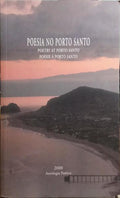 POESIA NO PORTO SANTO | POETRY AT PORTO SANTO | POÉSIE À PORTO SANTO, 2000.