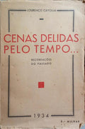 CAYOLLA. (Lourenço) CENAS DELIDAS PELO TEMPO... [3.º MILHAR]