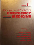 SCHWARTZ. (George R.) PRINCIPLES AND PRACTICE OF EMERGENCY MEDICINE.