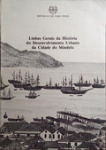 LINHAS GERAIS DA HISTÓRIA DO DESENVOLVIMENTO URBANO DA CIDADE DO MINDELO.