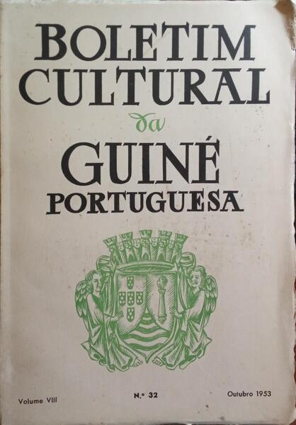 BOLETIM CULTURAL DA GUINÉ PORTUGUESA, VOLUME VIII, N.º 32, OUTUBRO 1953.