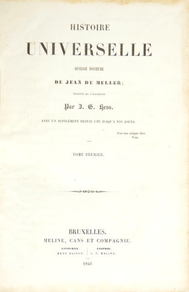 MULLER. (Jean de) HISTOIRE UNIVERSELLE. [2 VOLS.]