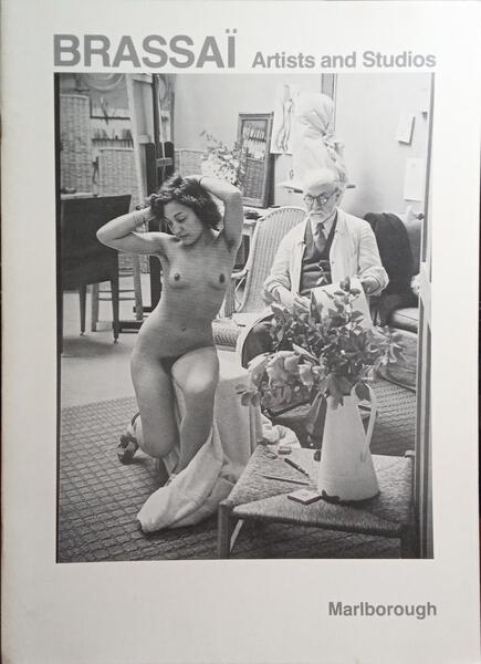 BRASSAÏ. ARTISTS AND STUDIOS.