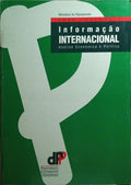 RIBEIRO. (José M. Félix) INFORMAÇÃO INTERNACIONAL, ANÁLISE ECONÓMICA E POLÍTICA 2000. [2 VOLS.]