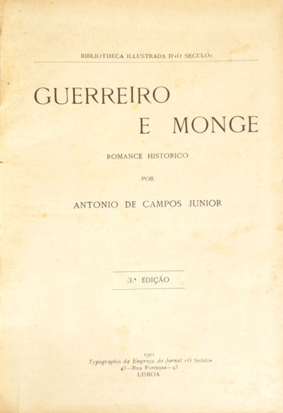 CAMPOS JÚNIOR. (António Maria de) A SENHORA INFANTA. [3.ª EDIÇÃO]