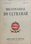 BOLETIM GERAL DO ULTRAMAR, N.º 359, MAIO DE 1955 - N.º 360, JUNHO DE 1955. [2 VOLS.]