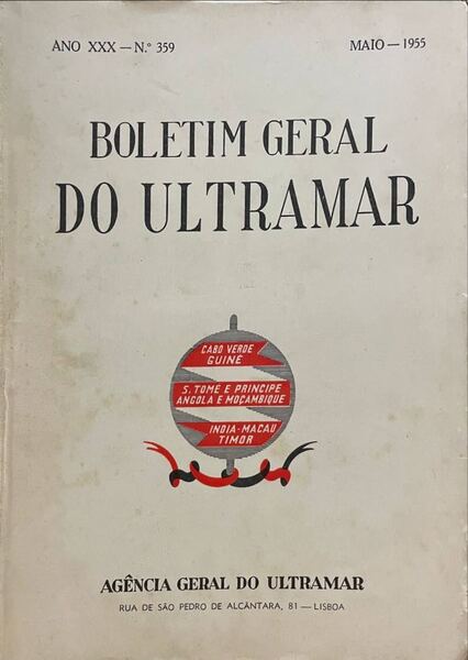 BOLETIM GERAL DO ULTRAMAR, N.º 359, MAIO DE 1955 - N.º 360, JUNHO DE 1955. [2 VOLS.]
