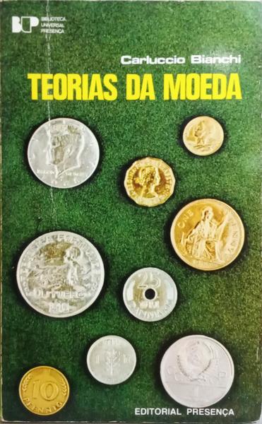 TEORIAS DA MOEDA.