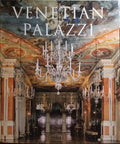 TRIVELLATO. (Gianluigi), Giuseppe Mazzariol e Attilia Dorigato. VENETIAN PALAZZI. PALÄSTE IN VENEDIG. PALAIS VÉNITIENS.