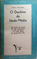 O DECLÃNIO DA IDADE MÃ‰DIA.