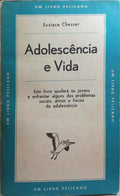 ADOLESCÃŠNCIA E VIDA.