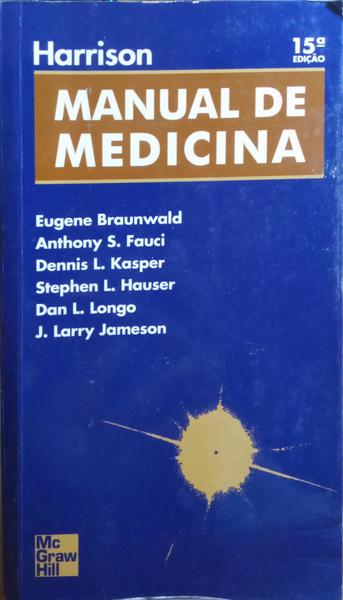 HARRISON, MANUAL DE MEDICINA. [15.Âª EDIÃ‡ÃƒO]