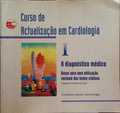 CURSO DE ACTUALIZAÃ‡ÃƒO EM CARDIOLOGIA. [2 VOLS.]