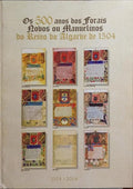 OS 500 ANOS DOS FORAIS NOVOS OU MANUELINOS DO REINO DO ALGARVE DE 1504.