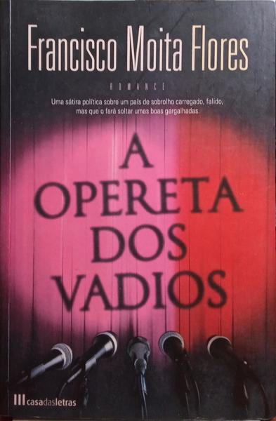 A OPERETA DOS VADIOS. [1.Âª EDIÃ‡ÃƒO]