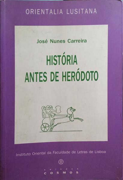 HISTÃ“RIA ANTES DE HERÃ“DOTO.