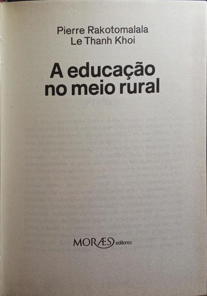 A EDUCAÃ‡ÃƒO NO MEIO RURAL. [1.Âª EDIÃ‡ÃƒO, ENC.]