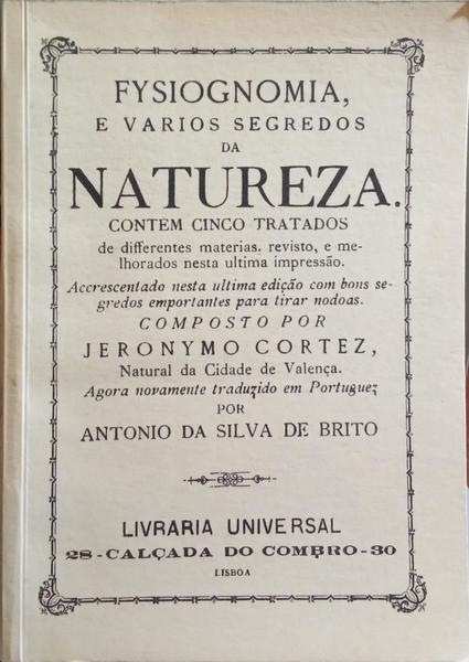FYSIOGNOMIA, E VARIOS SEGREDOS DA NATUREZA. [FAC-SIMILE]