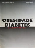 OBESIDADE, DIABETES E COMPLICAÃ‡Ã•ES, VOLUME 1, N.Âº 1, OUTUBRO | DEZEMBRO 2001.