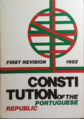 CONSTITUTION OF THE PORTUGUESE REPUBLIC: FIRST REVISION 1982.