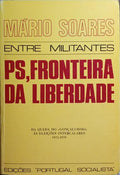 PS, FRONTEIRA DA LIBERDADE. [C/DED. AUTOR]
