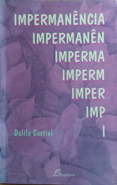 IMPERMANÃŠNCIA.