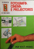 FOTOGRAFIA, CINEMA, PROJECTORES.