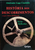 HISTÃ“RIA DOS DESCOBRIMENTOS, NOVAS REFLEXÃ•ES.