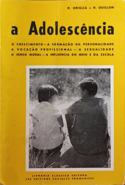 A ADOLESCÃŠNCIA. [3.Âª EDIÃ‡ÃƒO]