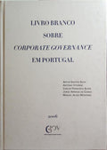 LIVRO BRANCO SOBRE CORPORATE GOVERNANCE EM PORTUGAL.