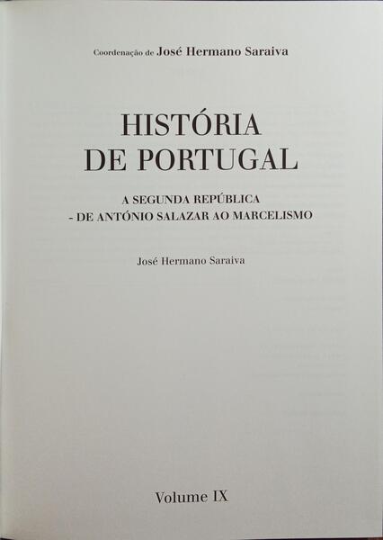 A SEGUNDA REPÃšBLICA - DE ANTÃ“NIO SALAZAR AO MARCELISMO.